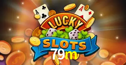 Descubra o Mundo do Cassino Online com 79m